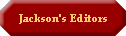 Jackson's Editors